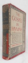 THE GOSPEL IN  HYMNS  BACKGROUND AND INTERPRETATION 