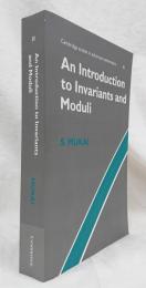 数学洋書　An introduction to invariants and moduli　（不変式とモジュライ入門：ソフトカバー）