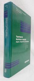 【数学洋書】　Topological Nonlinear Analysis  Degree,Singularity and Variations（位相的非線形解析　次数、特異点、変分法）