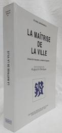 【社会学洋書】LA MAÎTRISE DE LA VILLE　