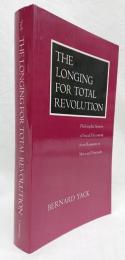 【哲学洋書】THE  LONGING FOR TOTAL REVOLUTION