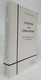 【文学洋書】LE LECTEUR ET LE LIVRE FANTÔME