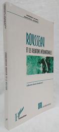 【政治学洋書】ROUSSEAU ET LES RELATIONS INTERNATIONALES