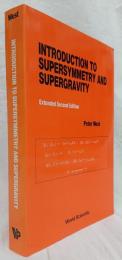 【物理学洋書】INTRODUCTION TO SUPERSYMMETRY AND SUPERGRAVITY Extended Second Edition