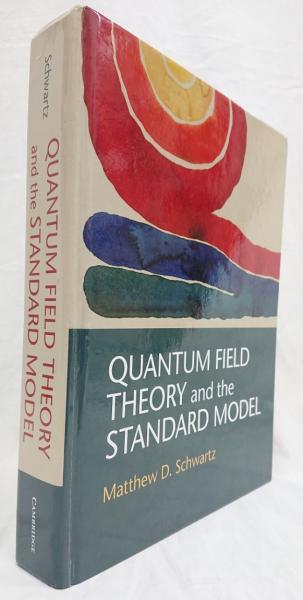 Quantum Field Theory and the Standard Model 英文原版量子場