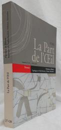 【美術洋書】La Part de l'Œil　numéro27・28　2012・2013