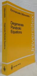 【数学洋書】Degenerate Parabolic Equations