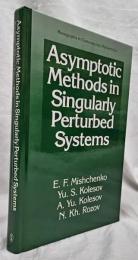 【数学洋書】Asymptotic Methods in Singularly Perturbed Systems