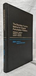 【数学洋書】The Boundary Function Method for Singular Perturbation Problems