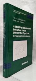 【数学洋書】A Stability Technique for Evolution Partial Differential Equations