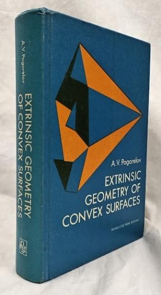 数学洋書】EXTRINSIC GEOMETRY OF CONVEX SURFACES(A.V. Pogorelov