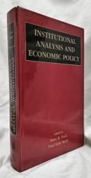 【経済学洋書】INSTITUTIONAL ANALYSIS AND ECONOMIC POLICY