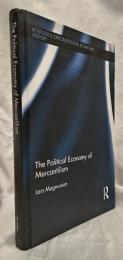 【経済学洋書】The Political Economy of Mercantilism