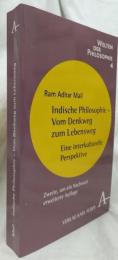 【哲学洋書】Indische Philosophie - Vom Denkweg Zum Lebensweg