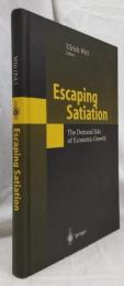 【経済学洋書】Escaping Satiation