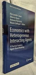【経済学洋書】Economics with Heterogeneous Interacting Agents