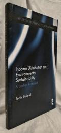 【経済学洋書】Income Distribution and Environmental Sustainability