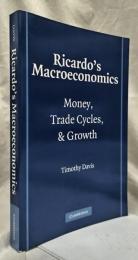 【経済学洋書】Ricardo's Macroeconomics