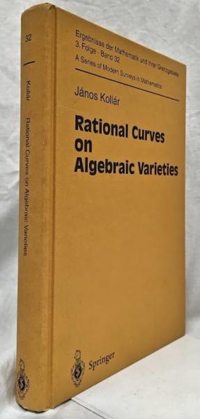 数学洋書】Rational Curves on Algebraic Varieties Corrected Second