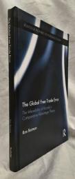 【経済学洋書】The Global Free Trade Error