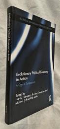 【経済学洋書】Evolutionary Political Economy in Action