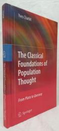 【経済学洋書】The Classical Foundations of Population Thought