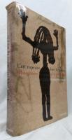 【考古学洋書】L'art rupestre dans le monde   L'Imaginaire de la préhistoire