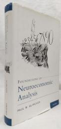 【経済学洋書】Neuroeconomic Analysis