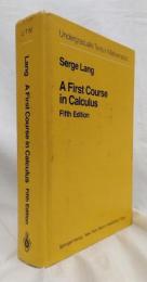 【数学洋書】A First Course in Calculus　Fifth Edition