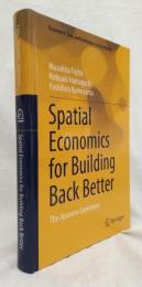 【経済学洋書】Spatial Economics for Building Back Better