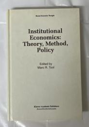 【経済学洋書】Institutional Economics: Theory, Method, Policy