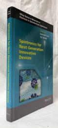 【物理学洋書】Spintronics for Next Generation Innovative Devices