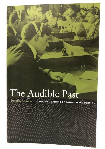 【中古本】聞こえる過去 ジョナサン・サンスタイン著 聞こえくる過去 | ジョナサン・スターン, 中川克志, 金子智太郎