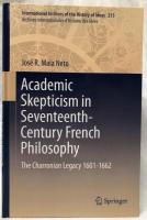 【哲学洋書】Academic Skepticism in Seventeenth-Century French Philosophy