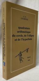 【哲学洋書】Quadrature arithmétique du cercle, de l’ellipse et de l’hyperbole