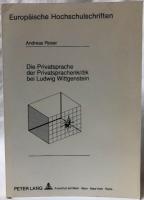 【哲学洋書】Die Privatsprache der Privatsprachenkritik bei Ludwig Wittgenstein