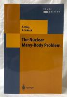 【物理学洋書】The Nuclear Many-Body Problem