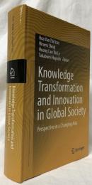 【経済学洋書】Knowledge Transformation and Innovation in Global Society