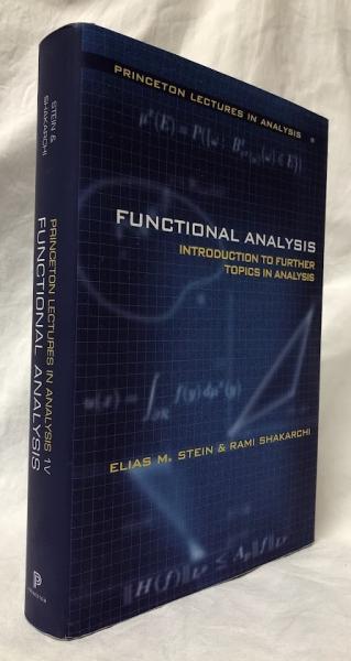 数学洋書】FUNCTIONAL ANALYSIS(ELIAS M.STEIN他) / 古本、中古
