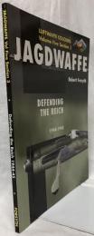 【軍事洋書】JAGDWAFFE Vol Five Section 3 Defending The Reich