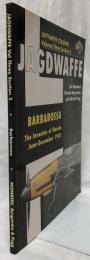 【軍事洋書】JAGDWAFFE Vol Three Section 2 Barbarossa
