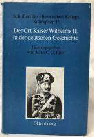 【歴史洋書】Der Ort Kaiser Wilhelms II. in der deutschen Geschichte
