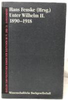 【歴史洋書】Unter Wilhelm II. 1890-1918