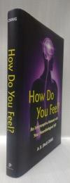 【脳科学洋書】How Do You Feel?