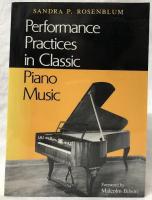 【音楽洋書】Performance Practices in Classic Piano Music