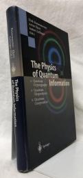 【物理学洋書】The Physics of Quantum Information