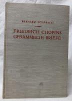【音楽洋書】FRIEDRICH CHOPINS GESAMMELTE BRIEFE　1823-1849