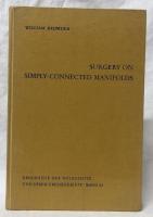 【数学洋書】SURGERY ON SIMPLY-CONNECTED MANIFOLDS