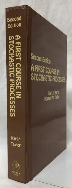 数理科学洋書】A FIRST COURSE IN STOCHASTIC PROCESSES Second 数理科学洋書】A FIRST COURSE IN STOCHASTIC PROCESSES Second