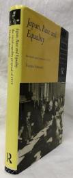 【政治学洋書】Japan, Race and Equality